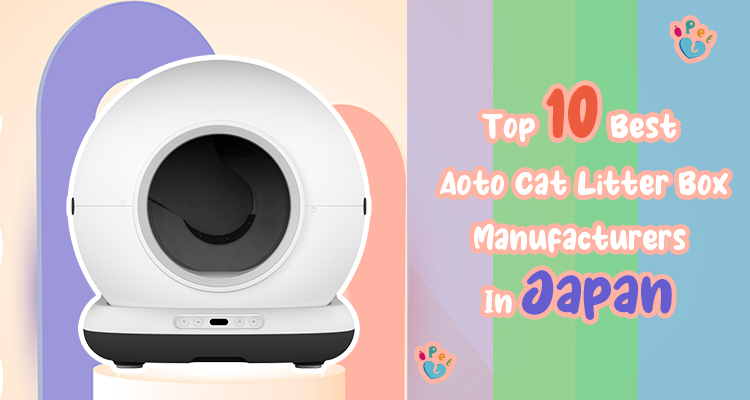 Top 10 best automatic cat litter box manufacturers in Japan for self-cleaning litter solutions.