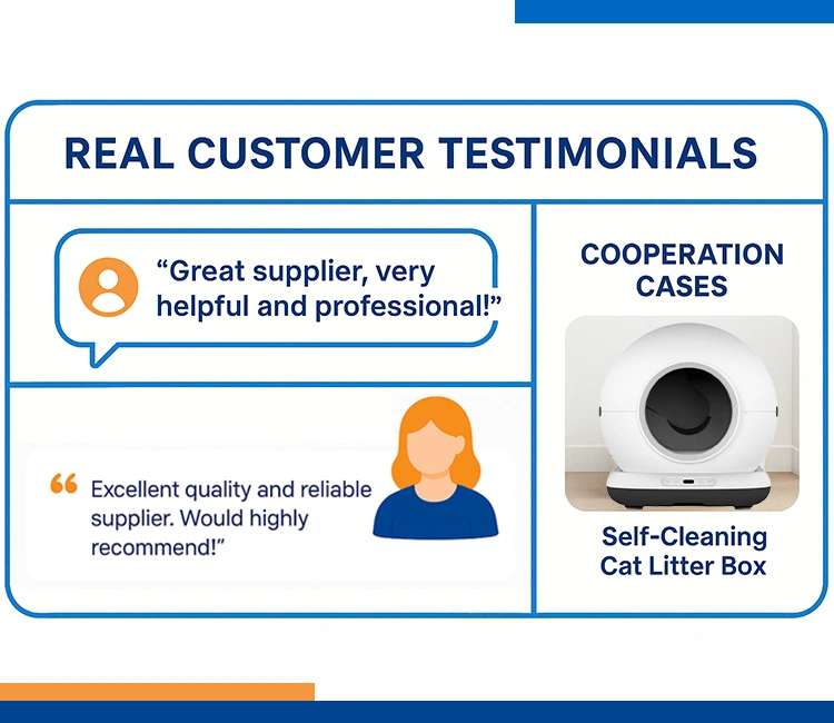 10 Request Real Client Testimonials and B2B References of Ultimate Chinese Self-Cleaning Litter Box Suppliers Verification Checklist 2025 Customer testimonials for Chinese Self-Cleaning Litter Box Suppliers