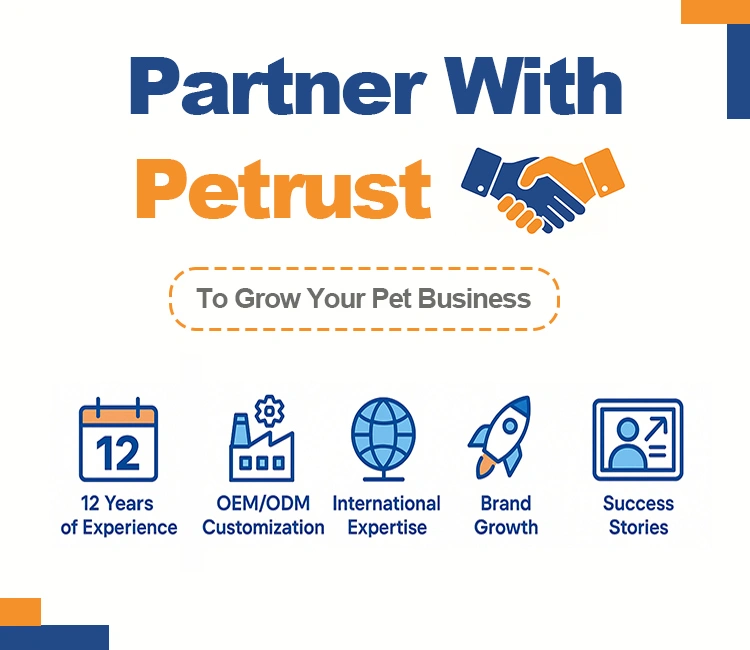 5 Why Petrust® Is Your Go To Choice for Automatic Litter Box Manufacturing of How to Find the Best Automatic Litter Box Suppliers in China 2025 Petrust expertise and services for brands seeking the best automatic litter box suppliers in China.