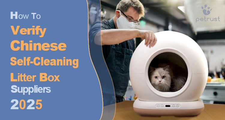 Professional quality inspection of self-cleaning litter box by verified Chinese Self-Cleaning Litter Box Suppliers.