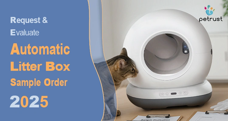 Automatic Litter Box Sample Orders 5 Proven Steps to Request Evaluate Like a Pro of Automatic Litter Box Sample Orders: 5 Proven Steps to Request & Evaluate Like a Pro A curious cat inspects a white automatic litter box, with text overlay emphasizing 'Automatic Litter Box Sample Orders' and the year 2025. This image visually guides professionals on how to request and evaluate samples effectively.
