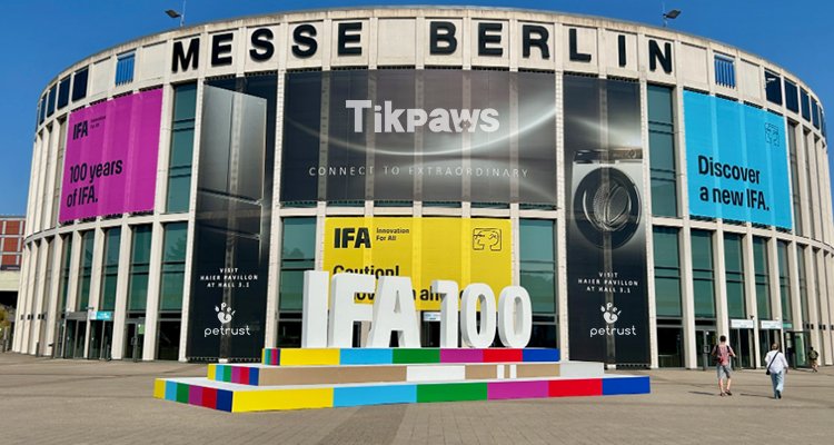 Petrust® and Tikpaws at IFA Berlin 2025 of IFA Berlin 2025: Explore Petrust®’s Latest Smart Pet Products & OEM Opportunities The exterior of the Messe Berlin building covered with IFA 100 and other promotional banners, including Petrust® and Tikpaws, showcasing the venue for IFA Berlin 2025.