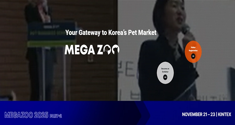 A graphic banner with fragmented images of a speaker at a podium, promoting the "MEGAZOO 2025 Korea" event as a gateway to the Korean pet market.