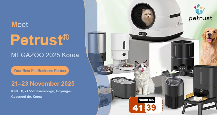An image featuring various Petrust smart pet products, including automatic feeders, water fountains, and a smart litter box with a cat inside, promoting the company's attendance at MEGAZOO 2025 Korea.