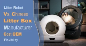 A side-by-side comparison graphic of smart pet technology highlighting the differences between litter robot vs Chinese litter box manufacturers regarding cost, OEM services, and design flexibility.