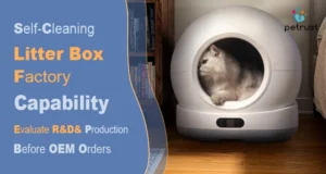 Self Cleaning Litter Box Factory Capability of Home A white cat sitting inside a premium Petrust unit, showcasing the self-cleaning litter box factory capability for high-end R&D and large-scale OEM production.